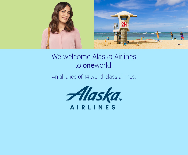 We welcome Alaska Airlines to oneworld. An alliance of 14 world-class airlines.